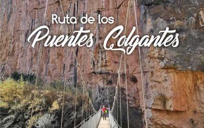 Ruta de los puentes colgantes -Chulilla