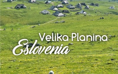 Velika Planina: el pueblo de pastores más grande de Europa